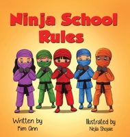 Ninja School Rules 1953774032 Book Cover