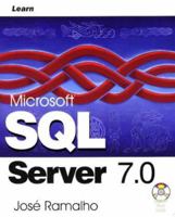 Learn Microsoft SQL Server 7.0 155622639X Book Cover