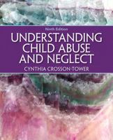 Understanding Child Abuse and Neglect 0205168140 Book Cover