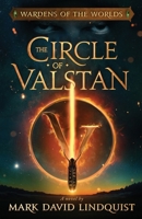 The Circle of Valstan 1736716506 Book Cover