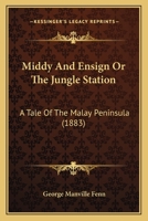 Middy and Ensign 1518640427 Book Cover