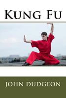 Kung-Fu 1519542143 Book Cover