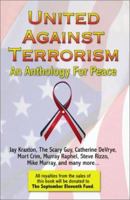 United Against Terrorism: An Anthology For Peace 1591295793 Book Cover