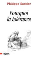 Pourquoi La Tolerance 2213602956 Book Cover