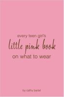 Little Pink Book on What to Wear 1577947959 Book Cover