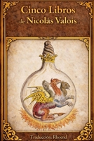 Los cinco libros: (o la llave del secreto de los secretos) B092HFY1MK Book Cover