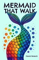 Mermaid That Walk B0H8GC8L3P Book Cover