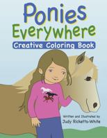 Ponies Everywhere: Creative Coloring Book B0FTXL672X Book Cover