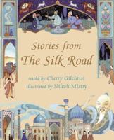 Stories From The Silk Road 1841488046 Book Cover