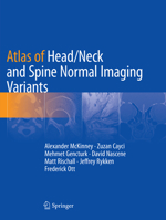 Atlas of Head/Neck and Spine Normal Imaging Variants 3319954407 Book Cover