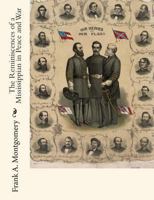 Reminiscences of a Mississippian in Peace and War (Classic Reprint) 1453748040 Book Cover