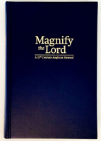 Magnify the Lord - A 21st Century Anglican Hymnal 1732344884 Book Cover
