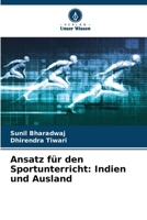 Ansatz für den Sportunterricht: Indien und Ausland 6200684154 Book Cover