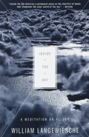 Inside the Sky: A Meditation on Flight 0679429832 Book Cover