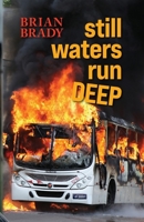 still waters run DEEP B0G8CTZ41Z Book Cover