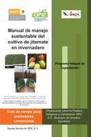 Manual de Manejo Sustentable del Cultivo de Jitomate En Invernadero 1463356455 Book Cover