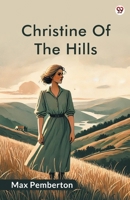 Christine Of The Hills 9370813837 Book Cover