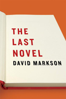The Last Novel 1593761430 Book Cover