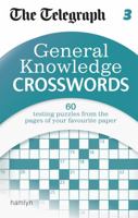 The Telegraph: General Knowledge Crosswords 3 0600629422 Book Cover