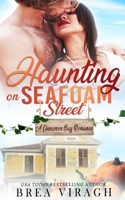 Haunting on Seafoam Street B09B2ZB342 Book Cover