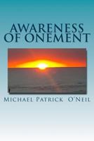 Awareness of Onement 1544634846 Book Cover