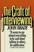 The Craft of Interviewing 0394724690 Book Cover