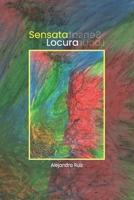 Sensata locura 9584932799 Book Cover