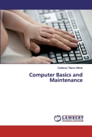 Computer Basics and Maintenance 3659900664 Book Cover
