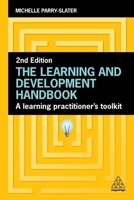 The Learning and Development Handbook: A Learning Practitioner’s Toolkit 139861792X Book Cover