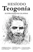 Teogonía: Ilustrado por Onésimo Colavidas B0CCK7G2VL Book Cover