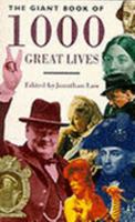 Giant Book of 1000 Great Lives 1854876694 Book Cover