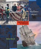 The Mayflower Compact (Cornerstones of Freedom, Second Series) 0531208397 Book Cover