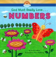 God Must Really Love . . . NUMBERS! 1416933565 Book Cover