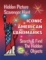 Iconic American Landmarks | Super Fun Hidden Picture Scavenger Hunt | Search & Find The Hidden Objects: 31 American Landmarks Puzzle & Activity Book With 370+ Hidden Objects To Find And Color 1964955009 Book Cover