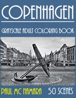 Copenhagen Grayscale: Adult Coloring Book (Grayscale Coloring Trips) 9527278171 Book Cover