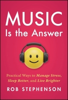 Music is the Answer 1394419600 Book Cover