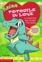 Pokemon: Totodile In Love: A Valentine Sticker Storybook (Pokemon) 0439358043 Book Cover