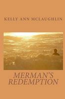 Merman's Redemption 1442175257 Book Cover