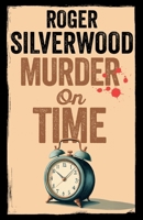 Murder on Time 1805732056 Book Cover