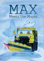 Max Meets the Mayor 1942483066 Book Cover