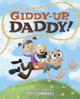 Giddy-Up, Daddy! 0307978567 Book Cover