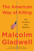 The American Way of Killing 0316603783 Book Cover