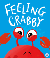 Feeling Crabby: Can You Help Hector the Hermit Crab Find a New Home? (Picture Books - Gemini Children) 1836161360 Book Cover