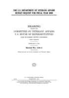 The U.S. Department of Veterans Affairs budget request for fiscal year 2008 B084DG2ZGB Book Cover