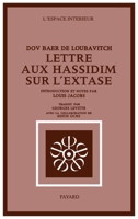 Lettre aux hassidim sur l'Extase 2213002428 Book Cover