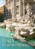 Around Italy in 80 Wonders 8854407798 Book Cover