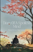 Diary of a spotless mind B0F7C9F3VX Book Cover