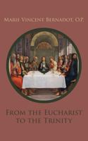 The Eucharist And The Trinity 1492954845 Book Cover