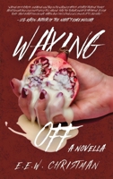 Waxing Off: A Novella B0FPZPRJ6T Book Cover