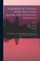 A Memoir of Central India 1018182497 Book Cover